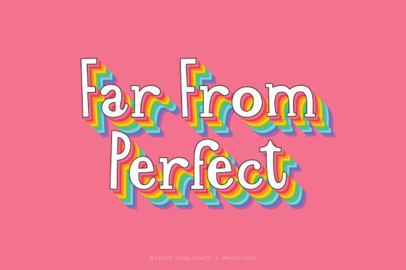 Far from Perfect: The Adorable Display Font with a Playful Spirit