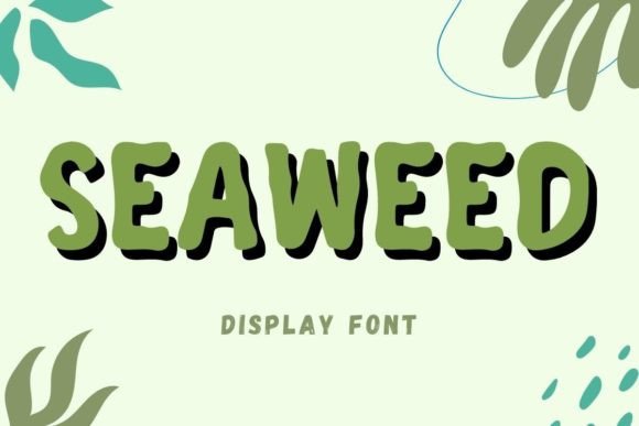 Seaweed Font: A Whimsical Typeface for Creative Projects